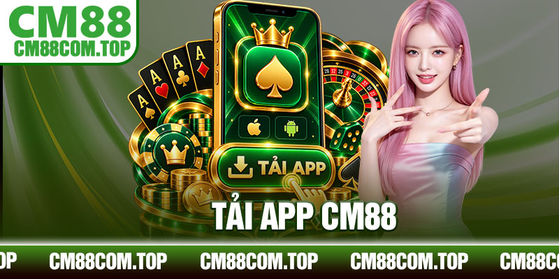 Tải App CM88